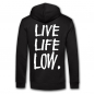 Preview: LIVE LIFE LOW - Hoodie