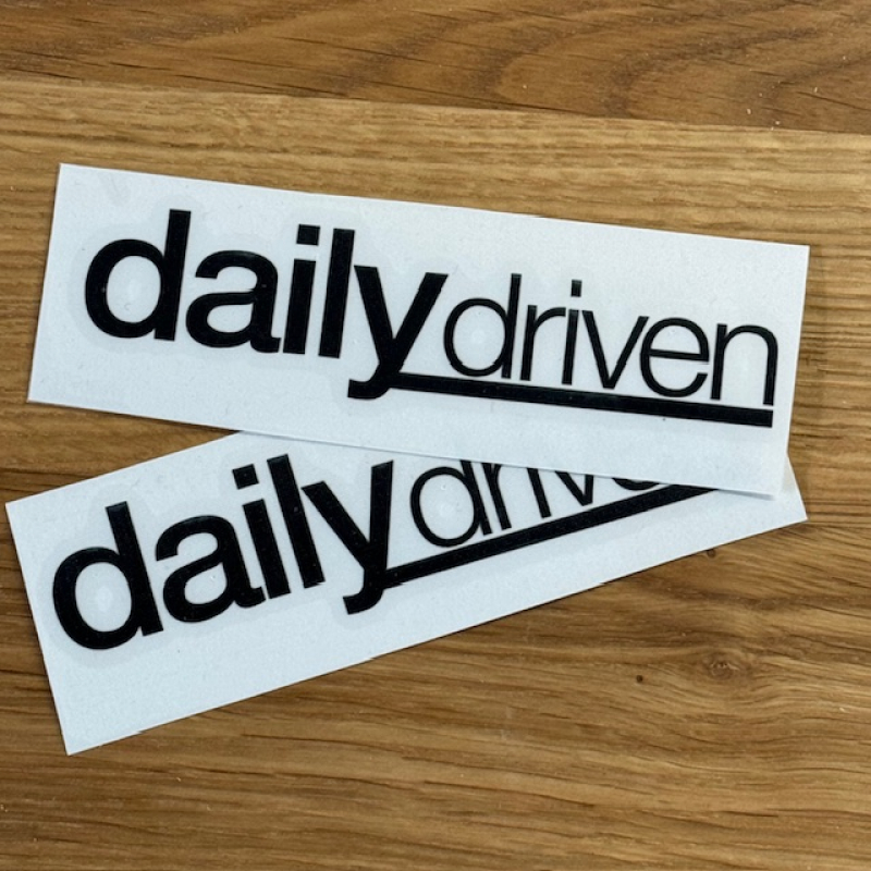 dailydriven - Sticker