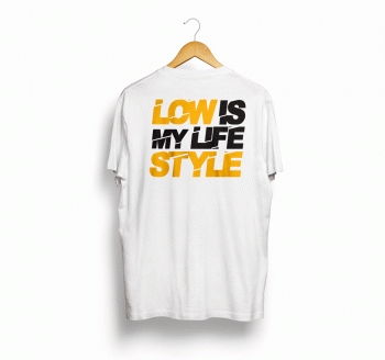 Low is my (a) Lifestyle (3) - T-Shirt