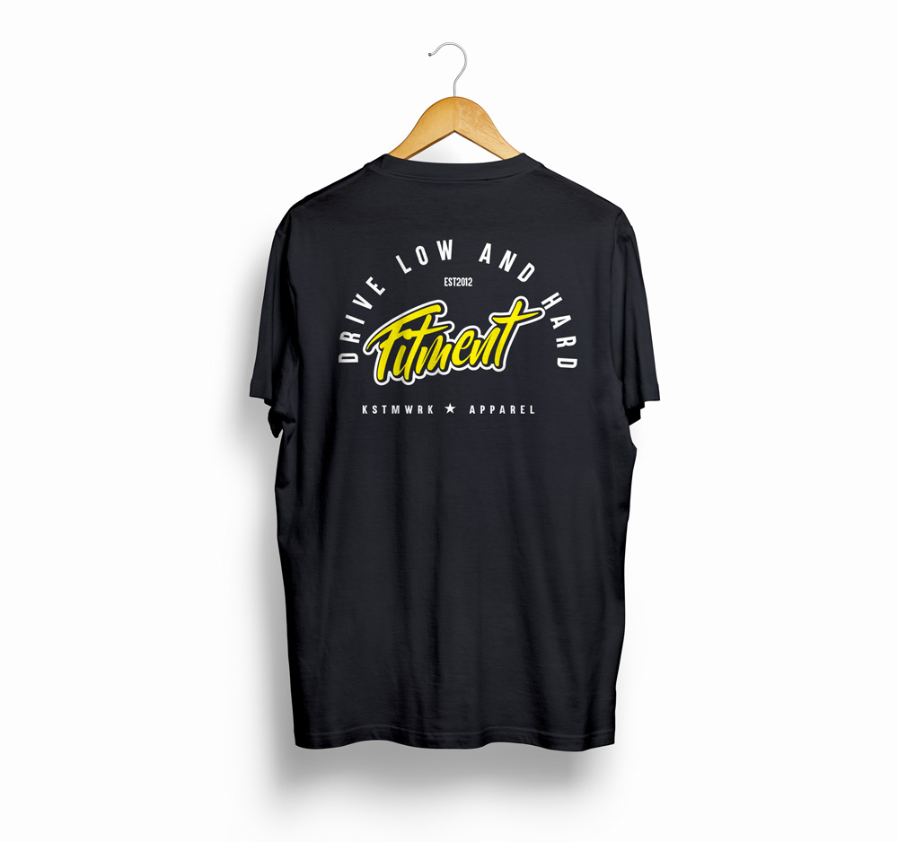 Fitment - Drive Low and Hard - T-Shirt