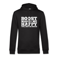 Boost Makes Me Happy - Hoodie