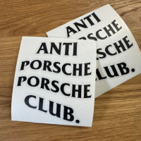 Anti Porsche Porsche Club - Sticker