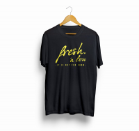 fresh. `n low - T-Shirt